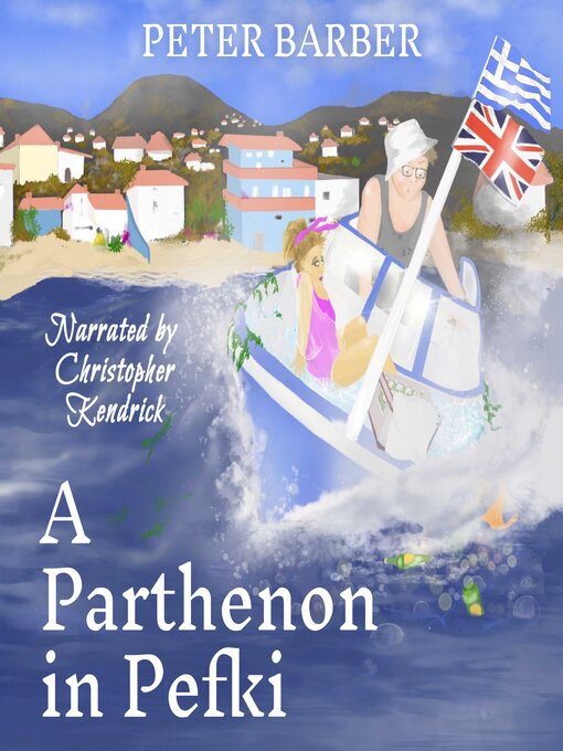 Title details for A Parthenon in Pefki by Peter Barber - Wait list